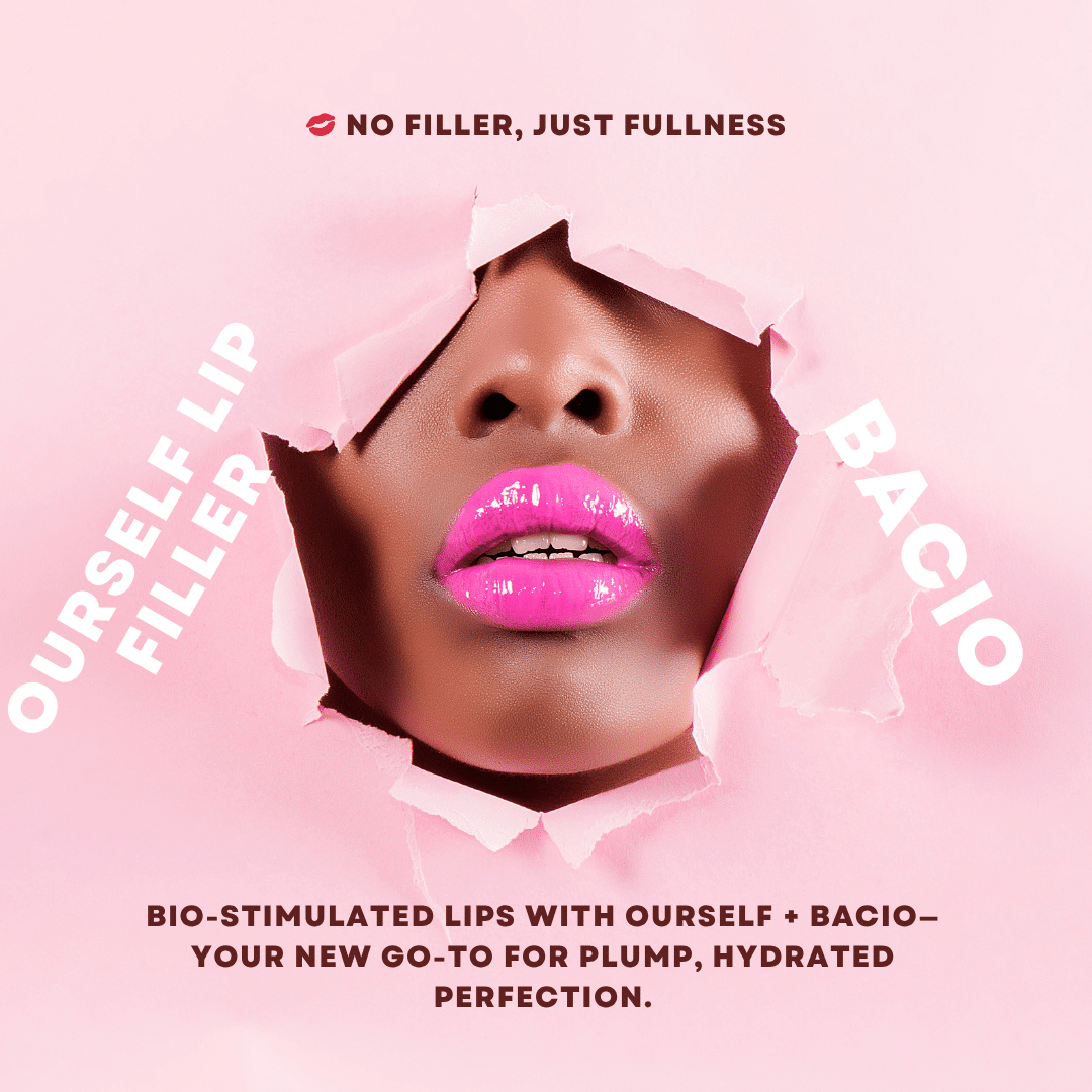 needle-free lip plumping with Ourself and Bacio treatment